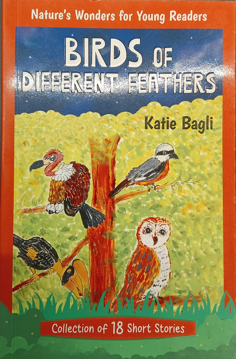 Birds of Different Feathers (Nature’s Delights for Young Readers) Paperback