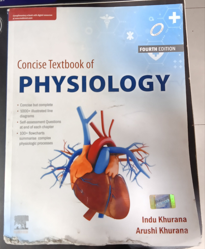 CONCISE TEXTBOOK OF PHYSIOLOGY 4th EDITION [Indu Khurana Arushi Khurana