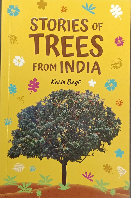 Stories of trees from India