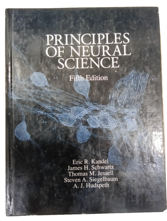 PRINCIPLES OF NEURAL SCIENCE 5th EDITION                   [Eric R. Kandel James H. Schwartz Thomas M. Jessell Steven A. Siegelbaum A.J. Hudspeth]