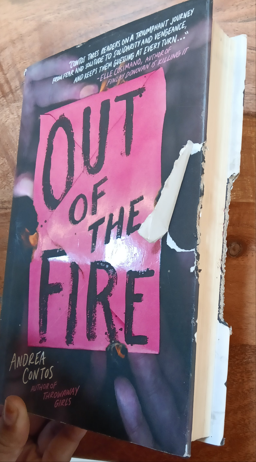 OUT OF THE FIRE