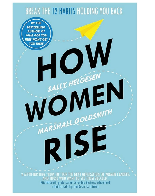 HOW SALLY WOMEN MARSHALL GOLDSMITH RISE