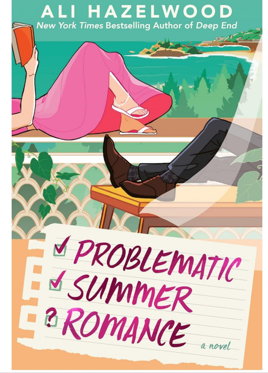 PROBLEMATIC SUMMER ROMANCE [ALI HAZELWOOD]