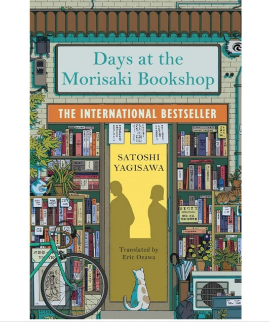 DAYS AT THE MORISAKI BOOKSHOP [SATOSHI YAGISAWA]