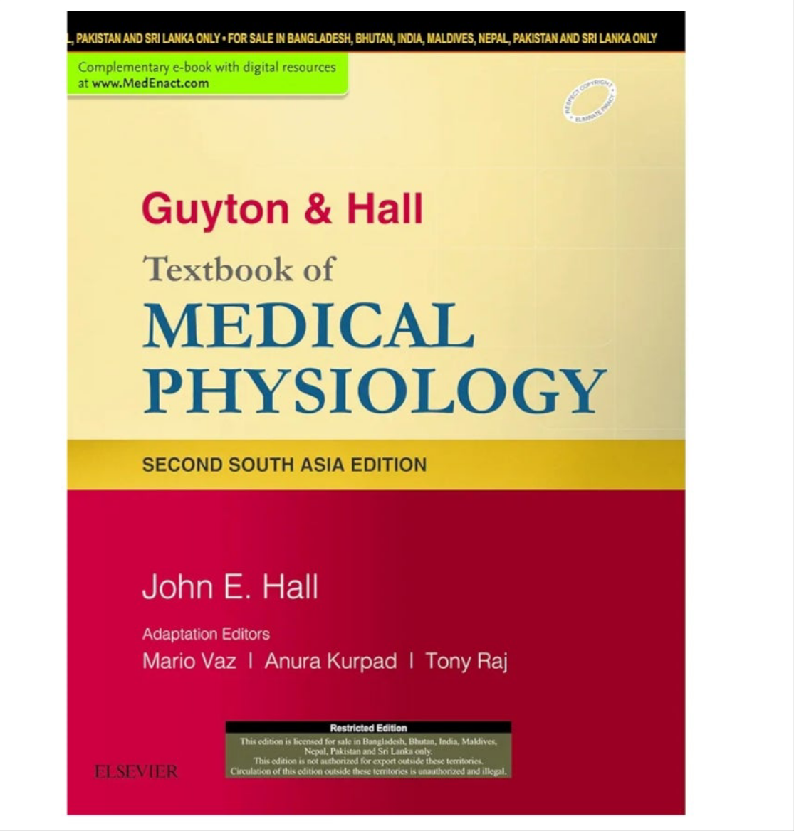 GUYTON & HALL TEXTBOOK OF MEDICAL PHYSIOLOGY  SECOND SOUTH ASIA EDITION [JOHN E. HALL (Old book)