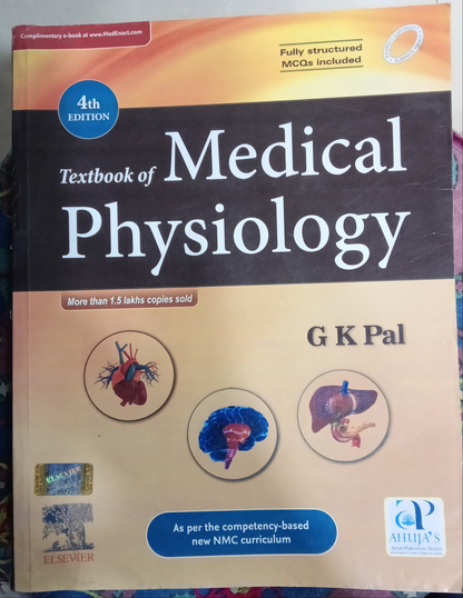TEXTBOOK OF MEDICAL PHYSIOLOGY 4th EDITION [GK PAL]