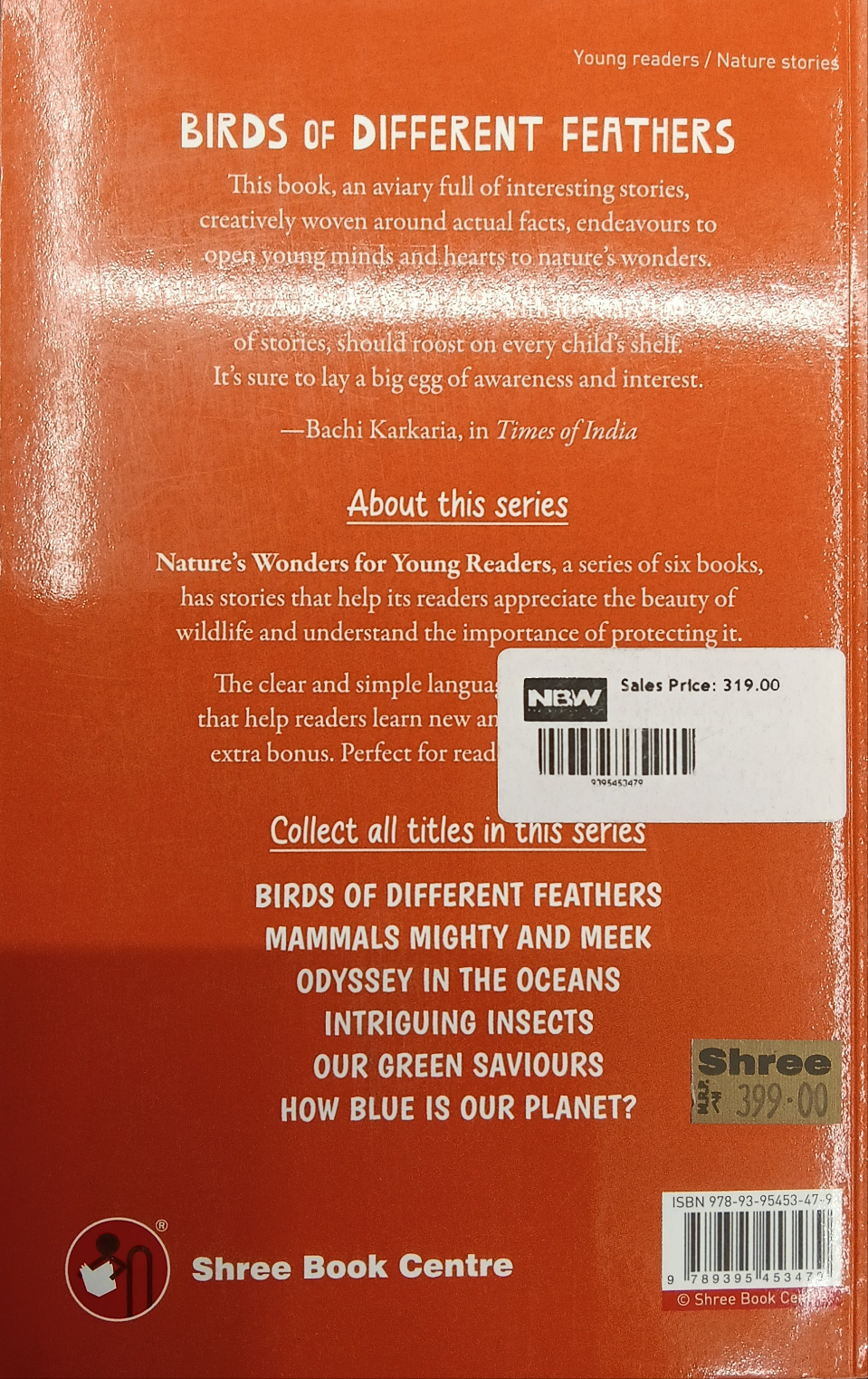 Birds of Different Feathers (Nature’s Delights for Young Readers) Paperback