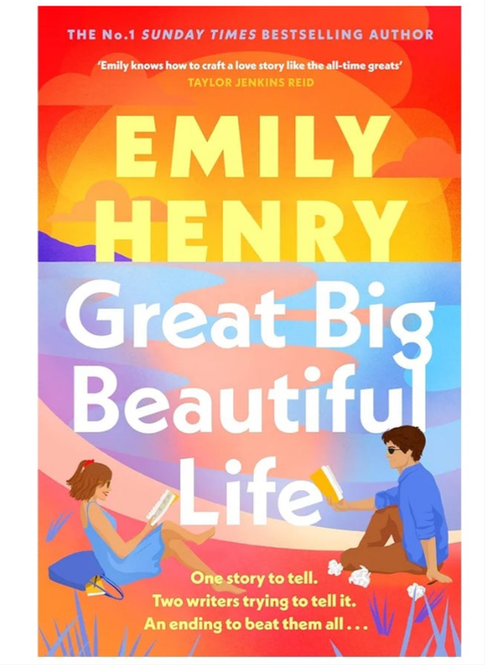 GREAT BIG BEAUTIFUL LIFE [EMILY HENRY
