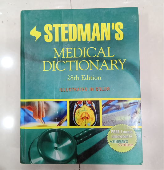STEDMAN'S MEDICAL DICTIONARY 28TH EDITION "ILLUSTRATED IN COLOR"