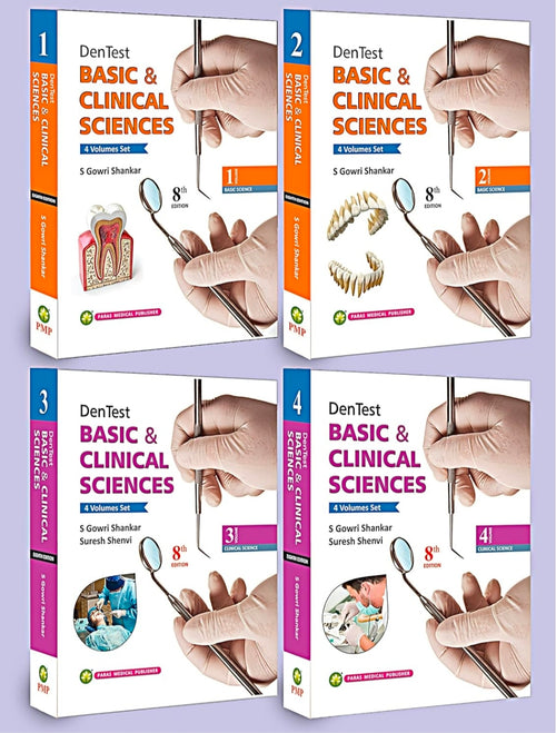 Gowri Shankar—DenTest, Basic & Clinical (4 Vols Set) 8th Edition