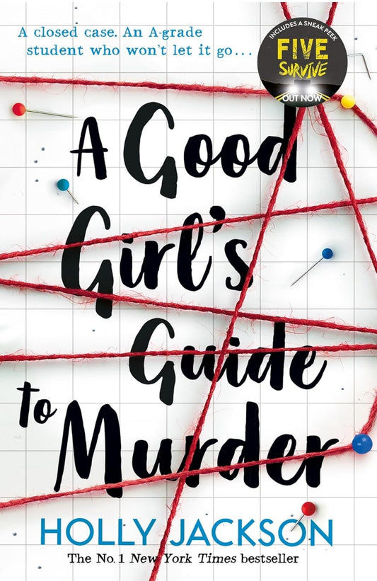 The Good Girl's Guide to Murder: Book 1 (A Good Girl?s Guide to Murder) (A Good Girl?s Guide to Murder)