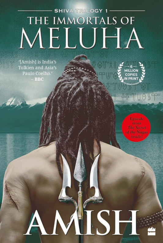 The Immortals of Meluha (Shiva Trilogy Book 1)