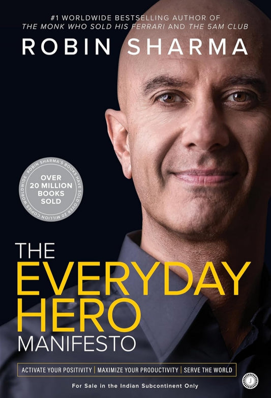 The Everyday Hero Manifesto