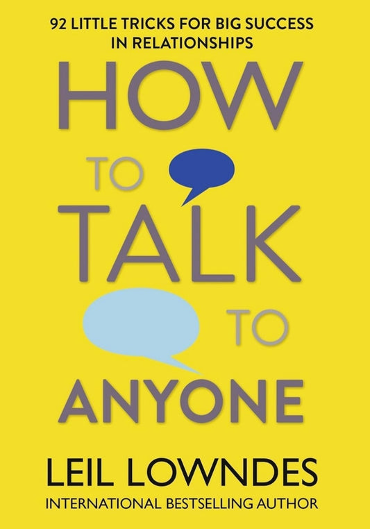 NeemM How To Talk To Anyone: 92 Little Tricks For Big Success In Relationships in English