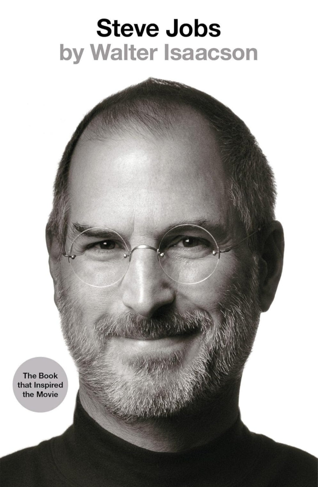 STEVE JOBS (PB): THE EXCLUSIVE BIOGRAPHY [Paperback] Isaacson, Walter