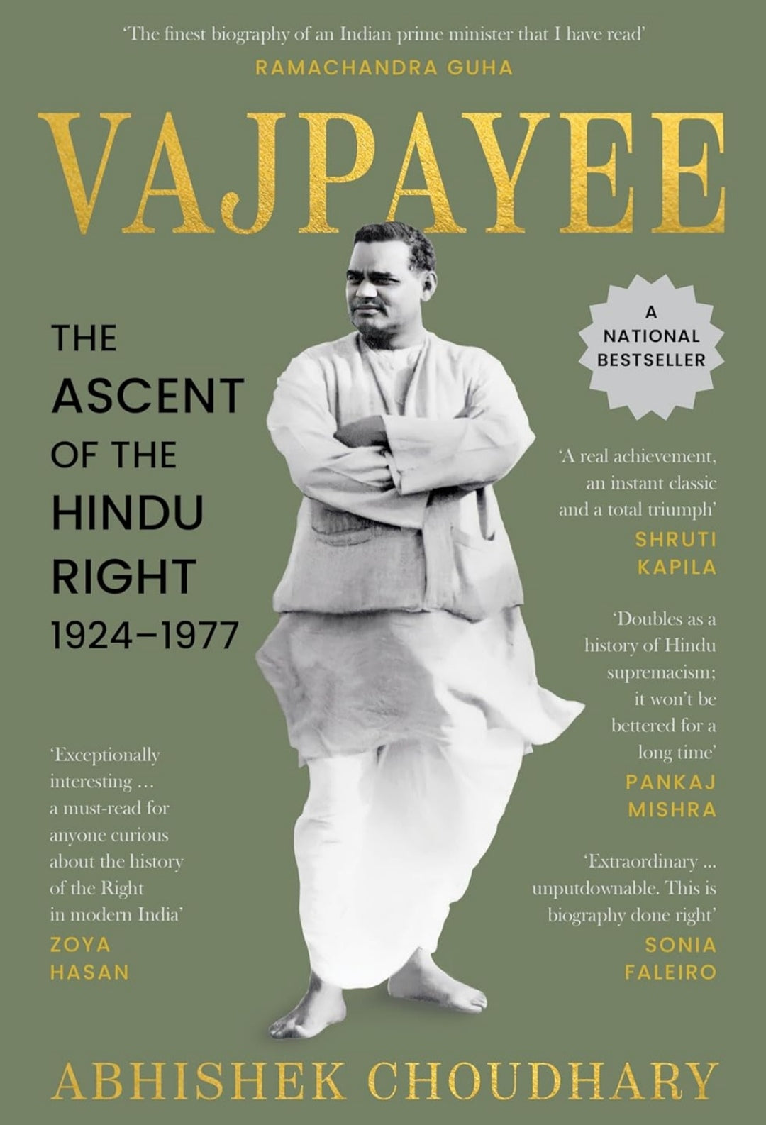 Vajpayee: The Ascent of the Hindu Right, 1924–1977 (Winner of the 2023 Tata Literature Live! First Book Award)