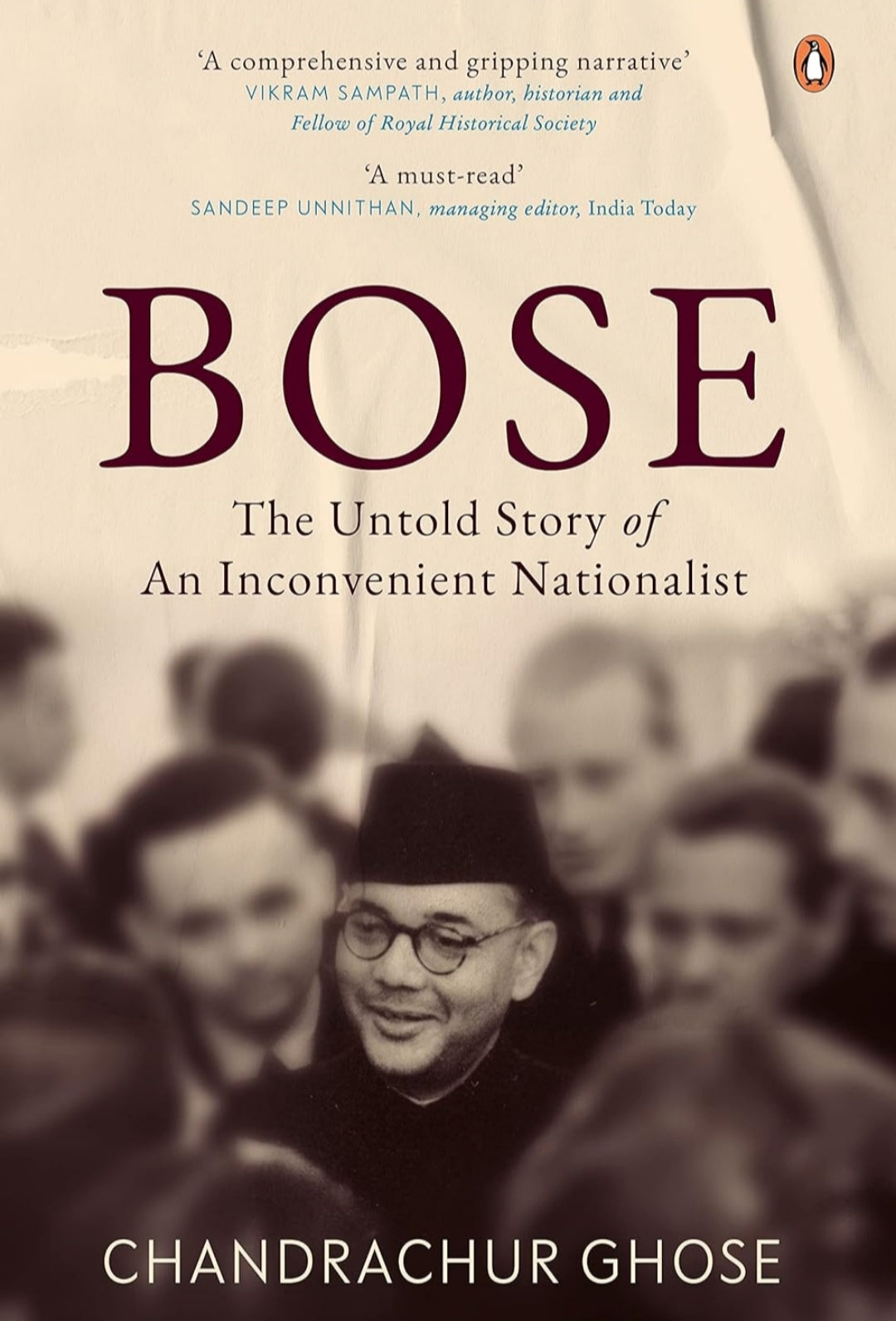 Bose: The Untold Story of an Inconvenient Nationalist(Grade:C)
