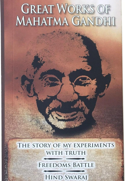 Great Works Of Mahatma Gandhi