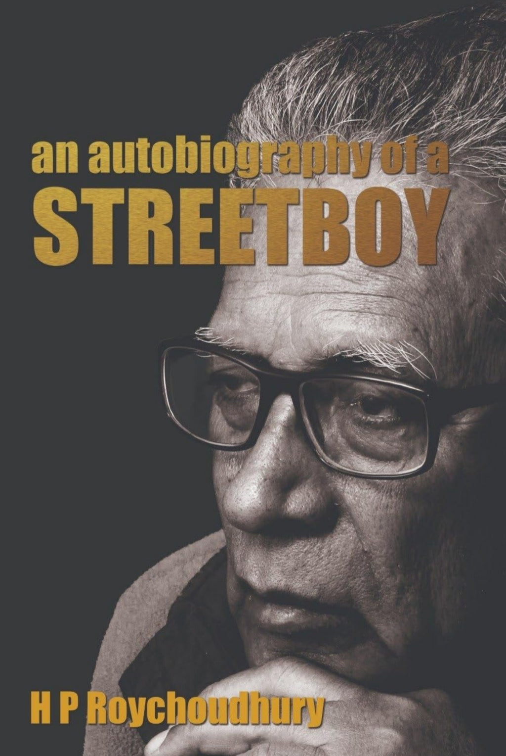 An Autobiography of a Streetboy (Grade-A)