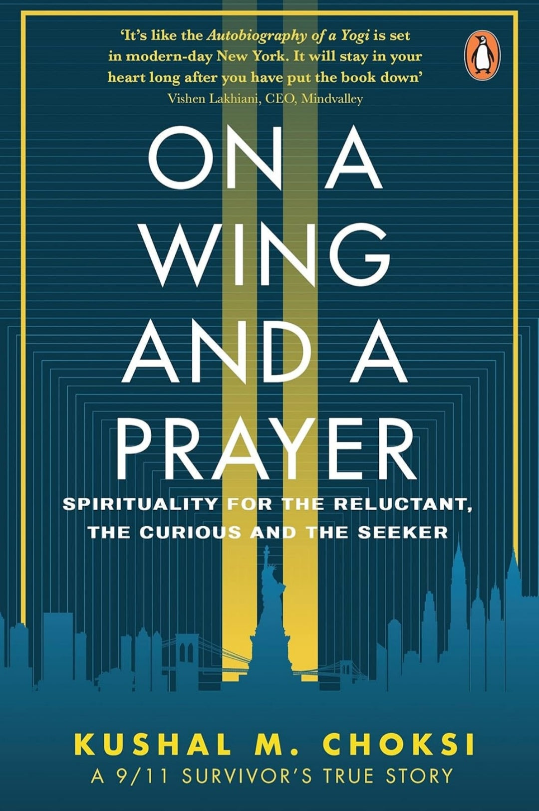On A Wing And A Prayer: Spirituality for(GRADE:A)