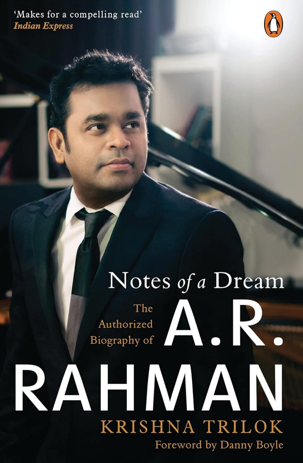 Notes of a Dream: The Authorized Biography of A.R. Rahman(Grade:A)