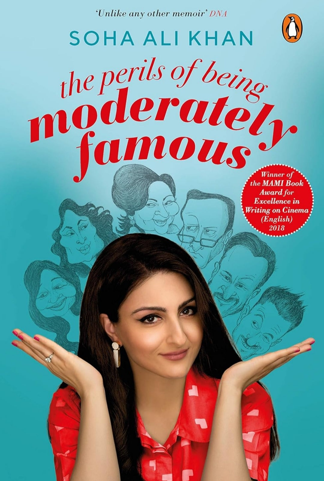 The Perils Of Being Moderately Famous [Paperback] Khan, Soha Ali