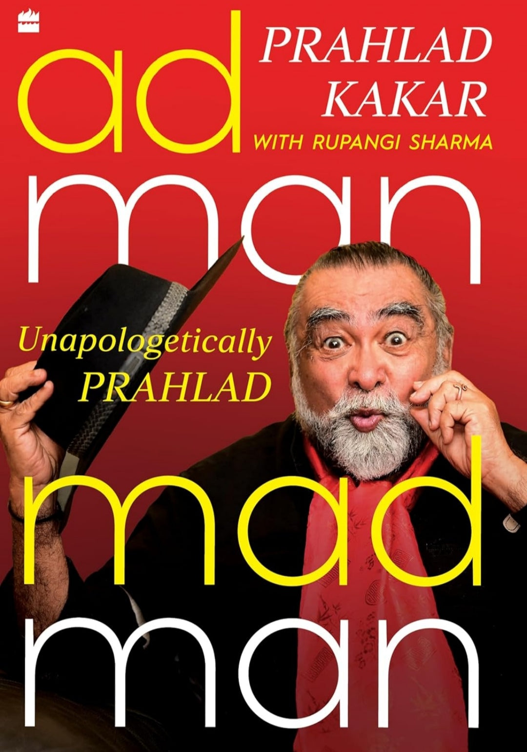 adman-Madman: Unapologetically Prahlad{Grade:B)