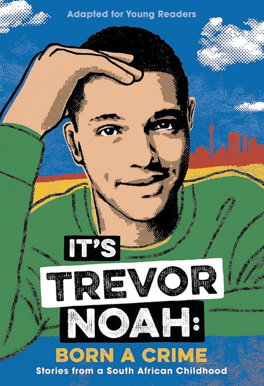 IT'S TREVOR NOAH: BORN A CRIME