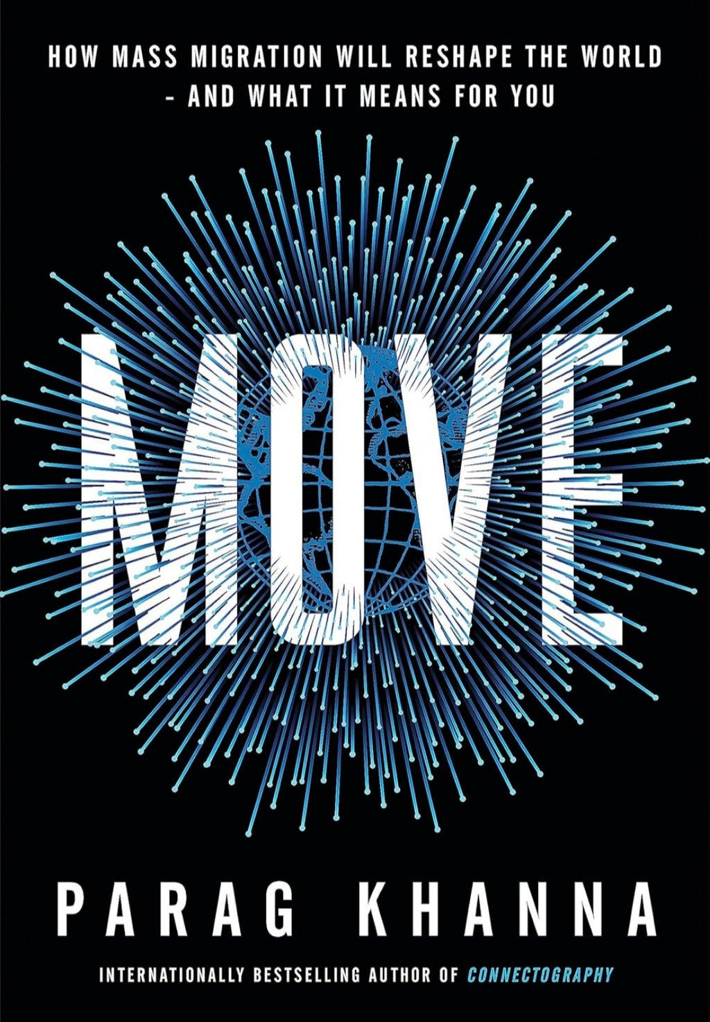 MOVE by Parag Khanna (GRADE-B)