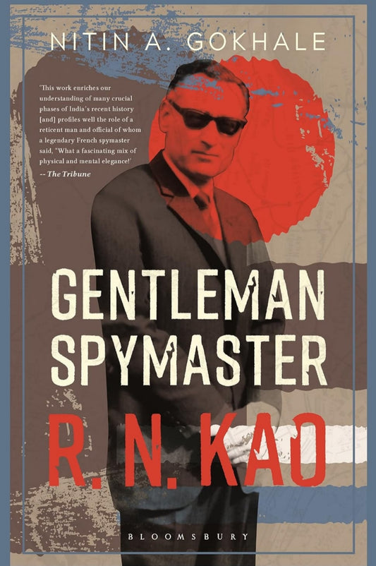 Gentleman Spymaster:R.N.Kao