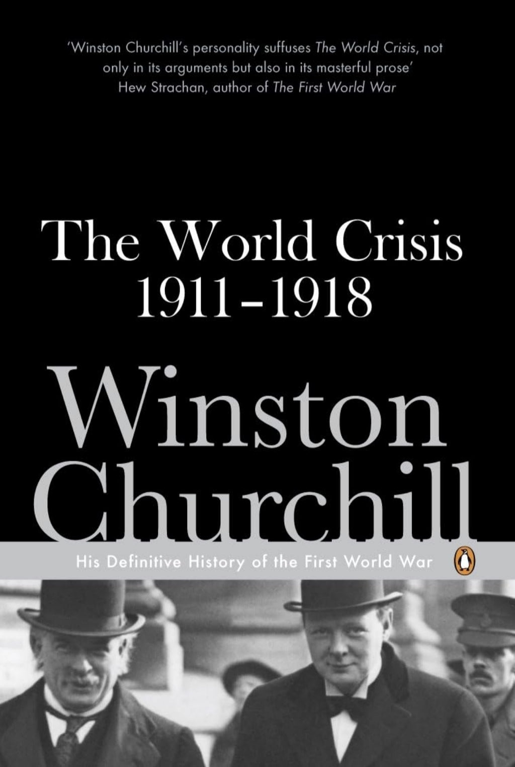 The World Crisis (1911-1918) Winston Churchill(Grade-A)