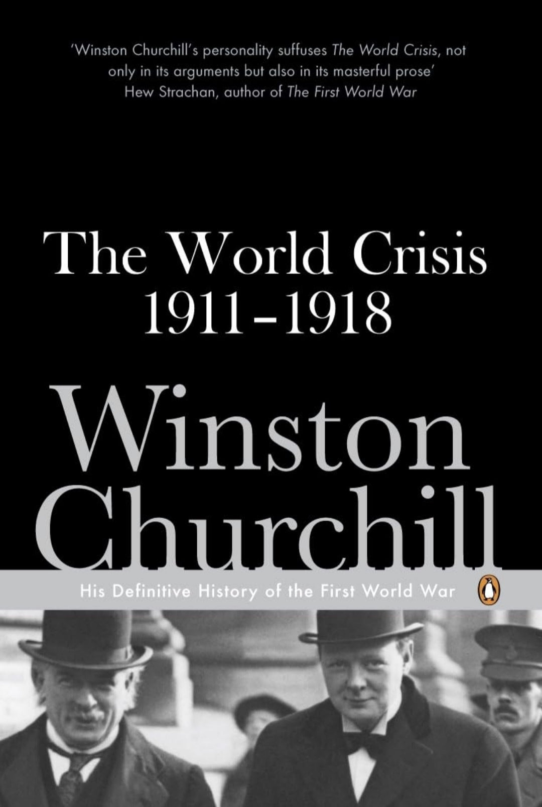 The World Crisis (1911-1918) Winston Churchill(Grade-A)