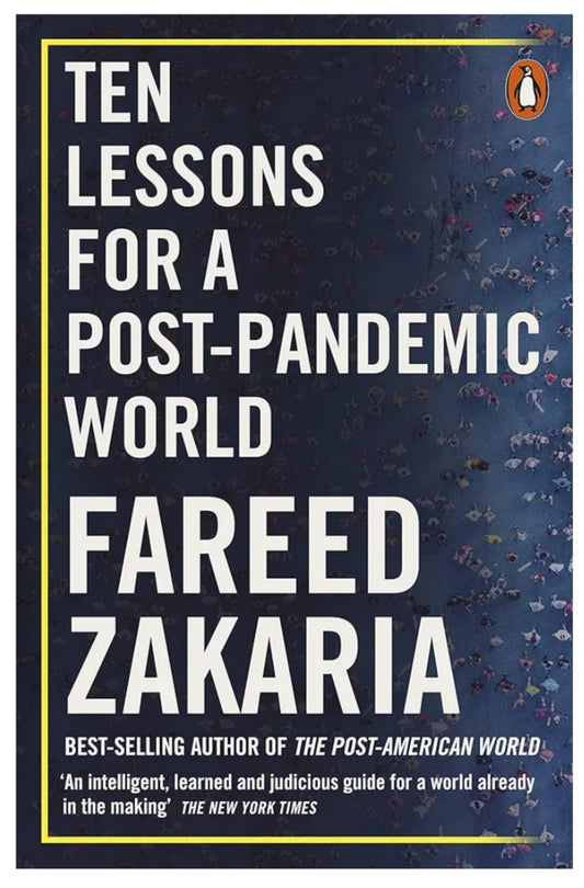 Ten Lessons for a Post-Pandemic World