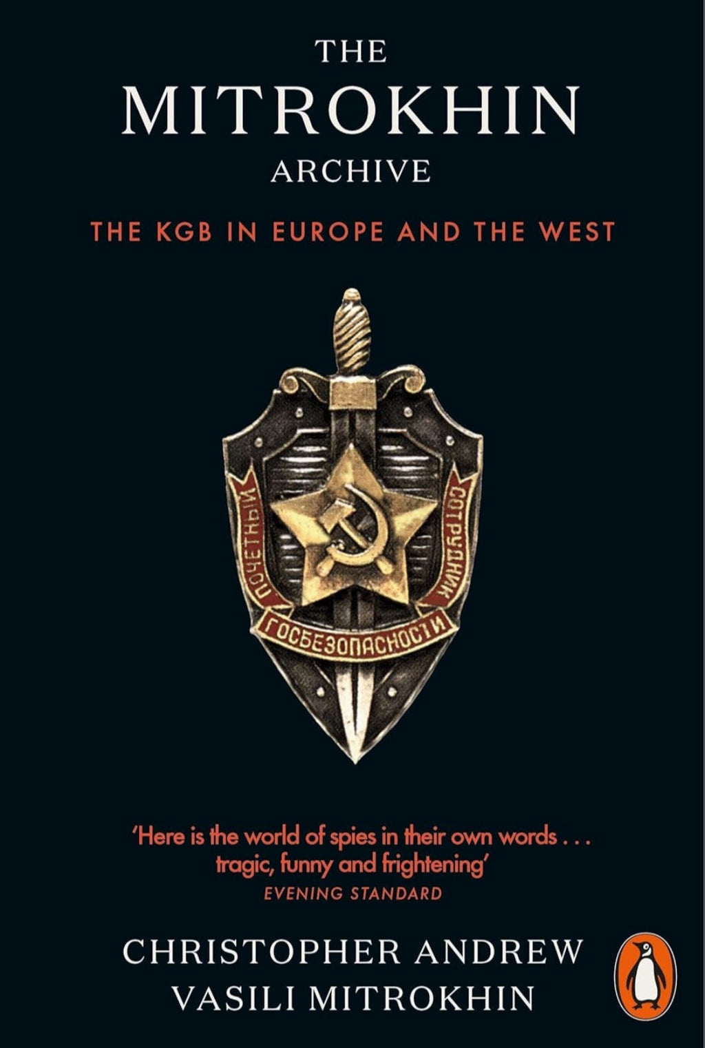 The Mitrokhin Archive: The KGB in Europe and the West(Grade-B)