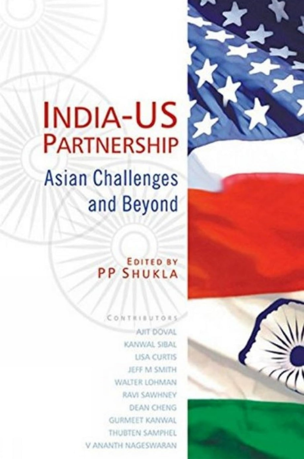 India-US Partnership: Asian Challenges and Beyond(Grade:A)