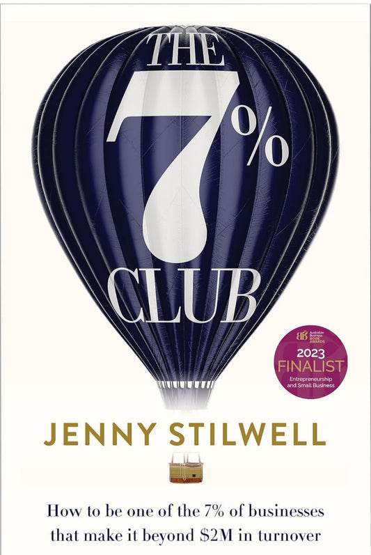The 7% Club: How to be one of the 7% of businesses that make it beyond $2M in turnover