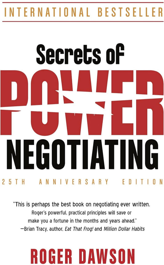 Secrets of Power Negotiating