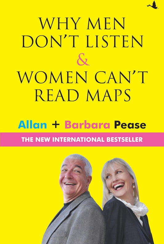 Why Men Don't Listen And Women Can't Read Maps