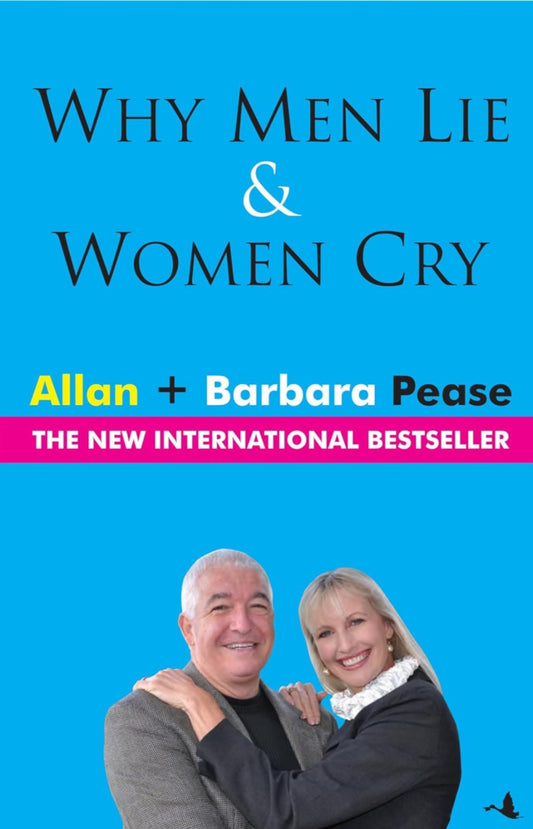 Why Men Lie and Women Cry [Paperback] Allan Pease and Barbara Pease