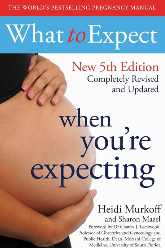 What to Expect When You're Expecting [Paperback] Heidi Murkoff