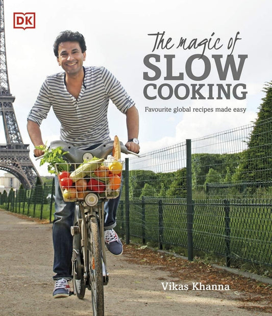 The Magic of Slow Cooking - Favourite global recipes made easy