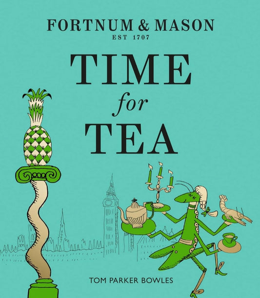 Fortnum & Mason: Time for Tea