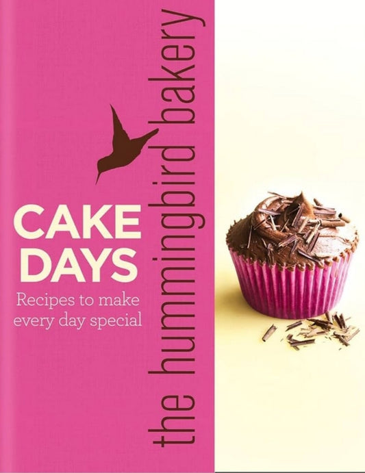 The Hummingbird Bakery Cake Days