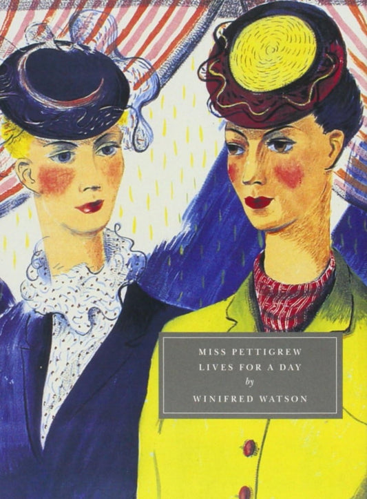 Miss Pettigrew Lives for a Day (Persephone Classics)