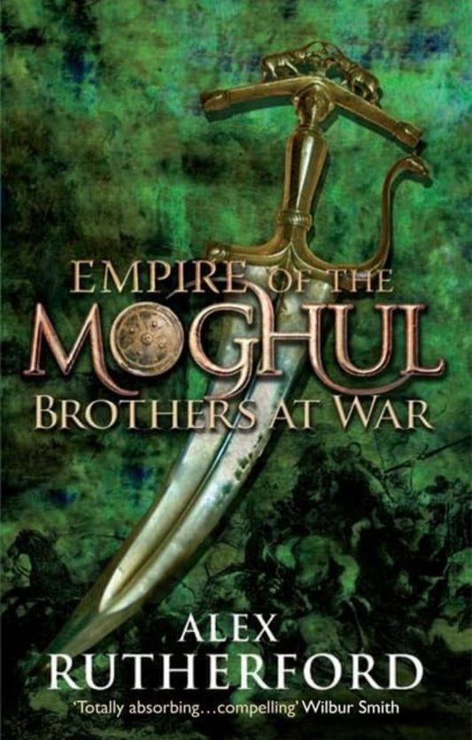 EMPIRE OF THE MOGHUL: BROTHER AT WAR
