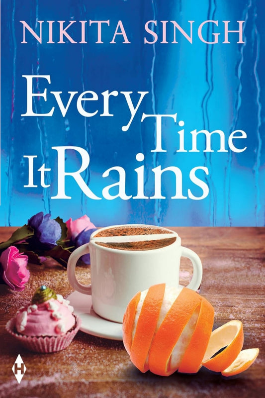 EVERY TIME IT RAINS