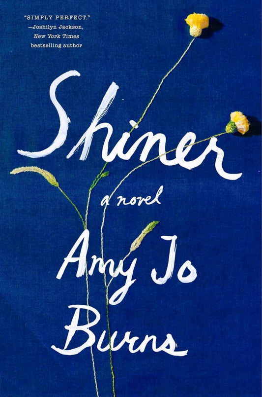 Shiner: A Novel
