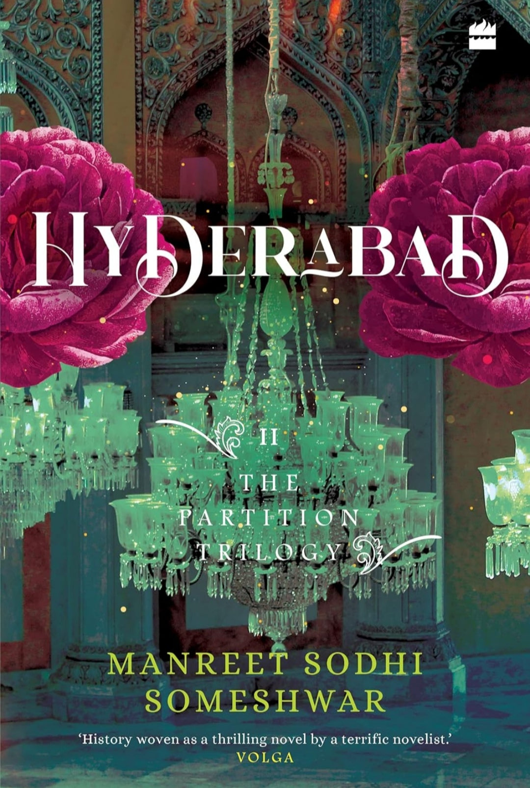 Hyderabad: Book 2 of The Partition Trilogy(Grade-A)
