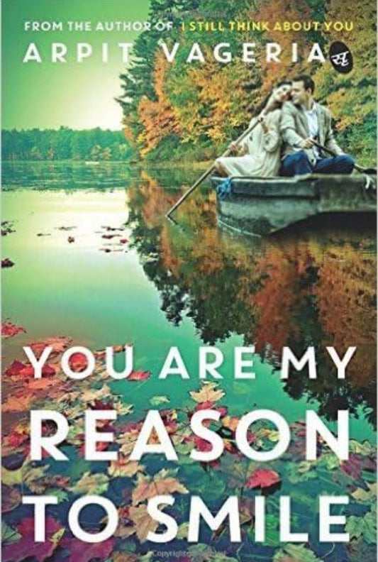 You are My Reason to Smile