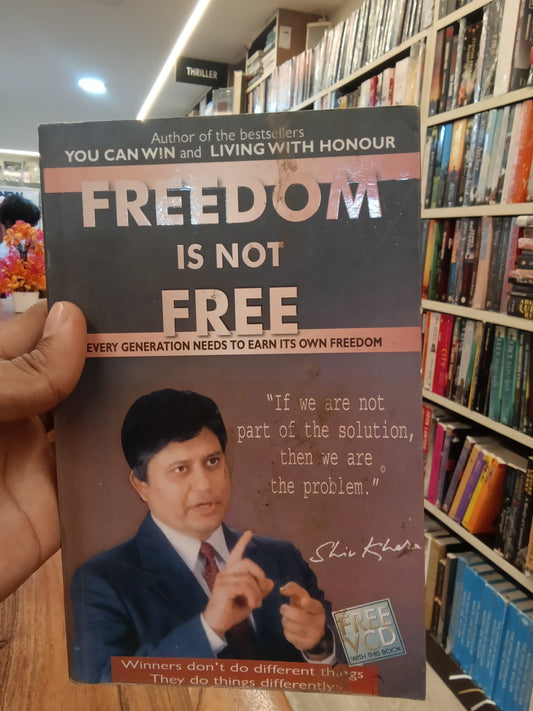 Freedom is not free